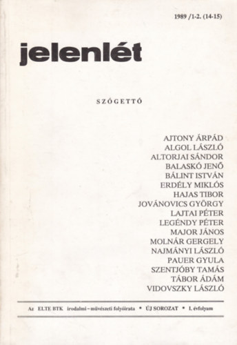 Jelenl�t  - Sz�gett� (1989/1-2. (14-15))