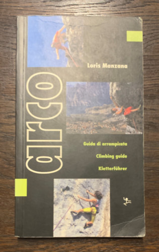Loris Manzana - Arco Guida di arrampicata - Climbing Guide - Kletterfhrer