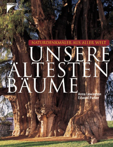 Anna-Parker, Edward Lewington - Unsere ltesten Bume