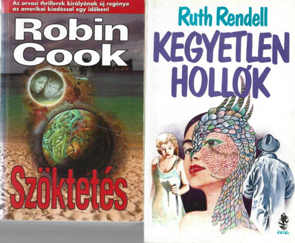 2 db knyv, Robin Cook: Szktets, Ruth Rendell: Kegyetlen hollk