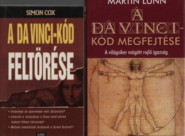 Simon Cox; Martin Lunn - A Da Vinci-k�d felt�r�se + A Da Vinci-k�d megfejt�se (2 m�)