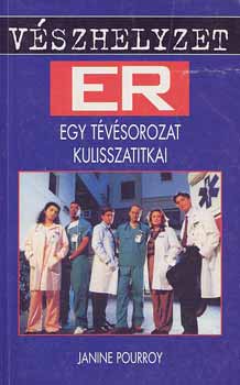 Janine Pourroy - Vészhelyzet Egy tévésosozat kulisszatitkai