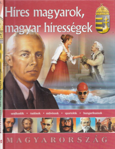 Bagoly-Kovcs-Szke-Zima - Hres magyarok, magyar hressgek - Magyarorszg (kln munkafzettel)