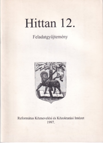 Sz�cs Ferenc - Hittan 12. feladatgy�jtem�ny