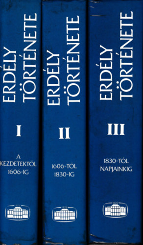 K�peczi B�la - Erd�ly t�rt�nete I-III.
