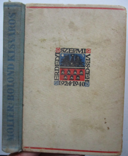 Molter K�roly - Bolond kisv�ros