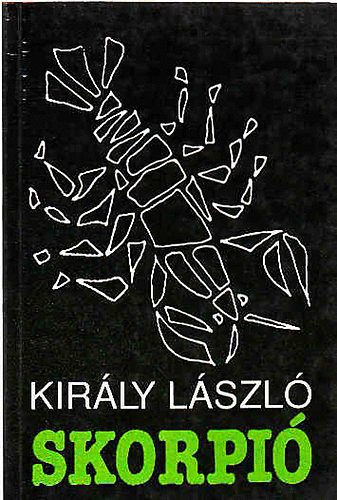 Libri Antikvár Könyv: Skorpió (Király László) - 1993, 790Ft