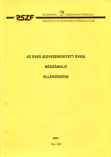 V�r�s L�szl� - Az �ves (egyszer�s�tett �ves) besz�mol� ellen�rz�se