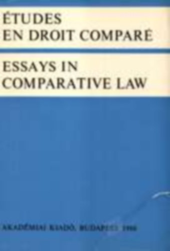 Edited by Zolt�n P�teri - �tudes en droit compar� / Essays in Comparative Law