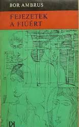 Bor Ambrus - Fejezetek a fi��rt