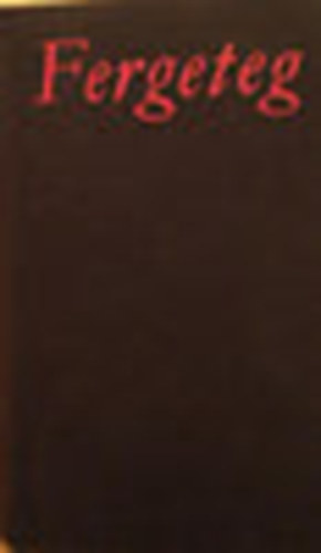 Szerk: S�k Csaba - Fergeteg - novell�k