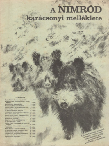 Lajos Rcz, Gallyas Csaba - 2 db A Nimrd karcsonyi mellklete ( 1978 december + 1979 december )