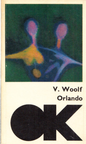 Virginai Woolf - Orlando (Olcs� k�nyvt�r)