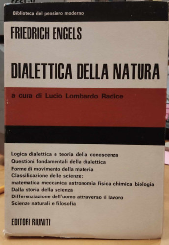 Friedrich Engels - Dialettica della Natura a cura di Lucio Lombardo Radice (A természet dialektikája)