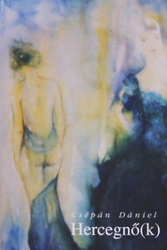 Cs�p�n D�niel - Hercegn�(k)