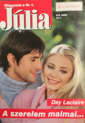 Day Leclaire - A szerelem malmai... (Jlia 315. ktet)