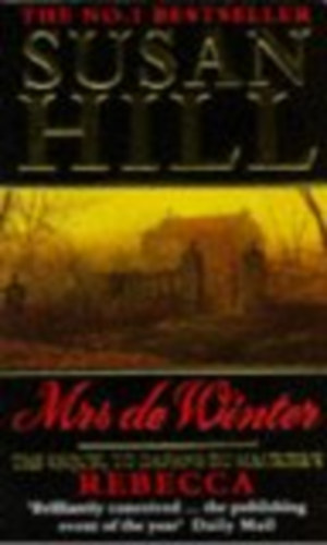 Susan Hill - Mrs. De Winter