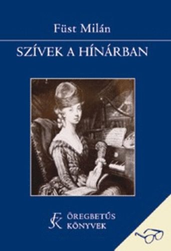 Fst Miln - Szvek a hnrban