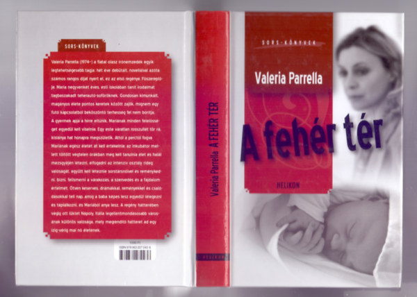 Valeria Parrella - A fehr tr (Lo spazio bianco)