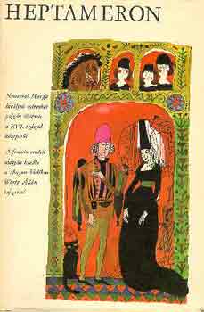 Navarrai Margit - Heptameron