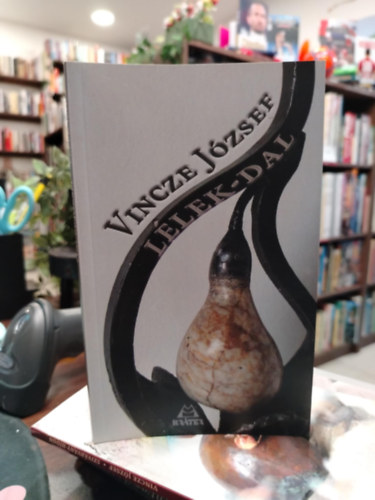 Vincze J�zsef - L�lek-dal