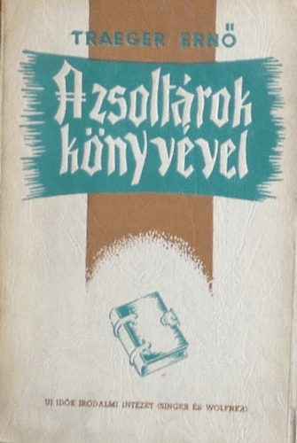 Traeger Ern� - A zsolt�rok k�nyv�vel