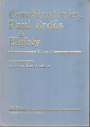 Combinatorics, Paul Erdős is Eighty Vol. 2