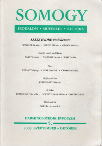 Drahos Bla, Fbri Anna Bella Istvn  (szerk.) - Somogy ( Irodalom-mvszet-kultra ) 2003. szeptember-oktber 5. szm