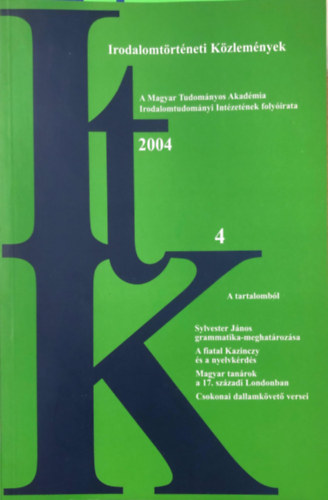 Lszl Szrnyi - Irodalomtrtneti kzlemnyek 2004. CVIII. 4. szm