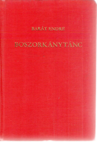 Bart Endre - Boszorknytnc