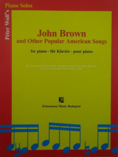 John Brown and Other Popular American Songs for piano-fr Klavier-pour piano