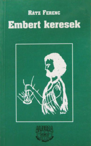 R�tz Ferenc - Embert keresek