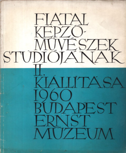 Fiatal kpzmvszek stdijnak II. killtsa (1960)