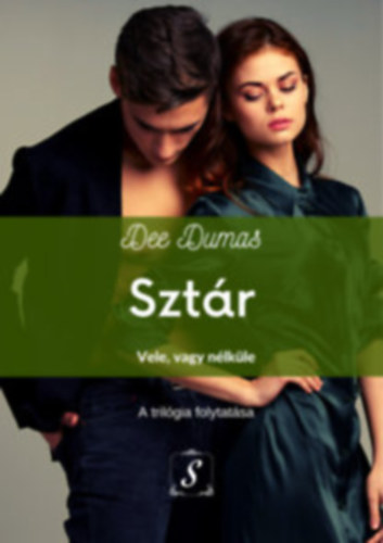 Dee Dumas - Szt�r - Vele vagy n�lk�le