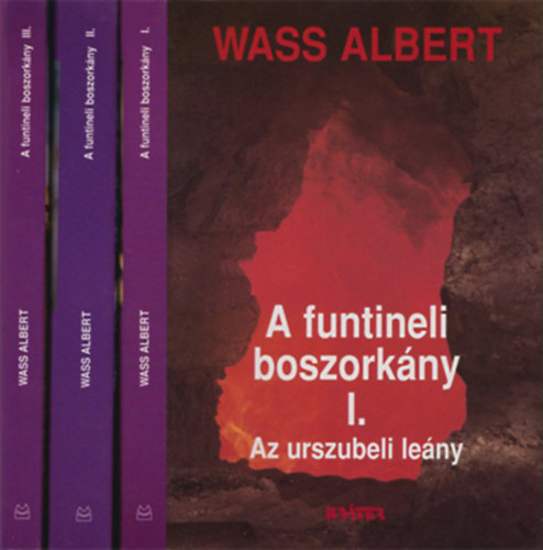 Wass Albert - A funtineli boszork�ny I-III.