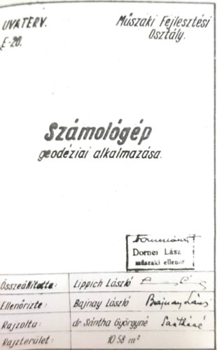 Lippich Lszl (sszell.) - Szmolgp geodziai alkalmazsa