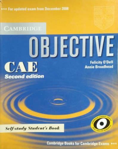 Annie Broadhead Felicity O'Dell - Objective CAE Self-study Student's Book