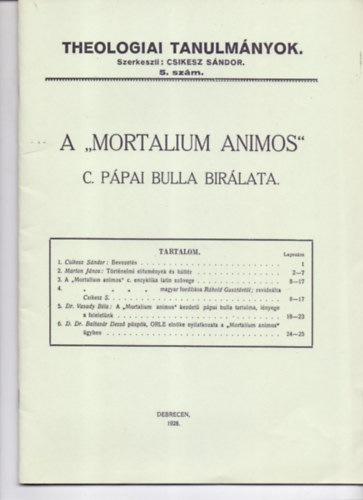 A "Mortalium animos" c. p�pai bulla b�r�lata