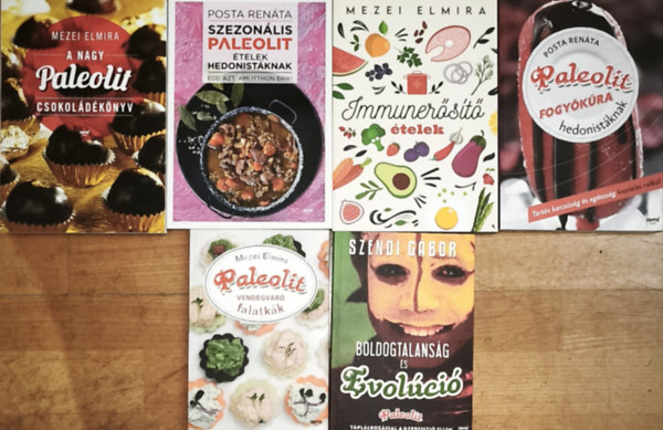 Mezei Elmira, Szendi G�bor Posta Ren�ta - 6db paleolit t�pl�lkoz�ssal kapcsolatos k�nyv - Mezei-A nagy paleolit csokol�d�k�nyv, Immuner�s�t� �telek, Paleolit vend�gv�r� falatk�k, Posta-Szezon�lis paleolit �telek hedonist�knak, Paleolit fogy�k�ra hedonist�knak, Szendi-Bol