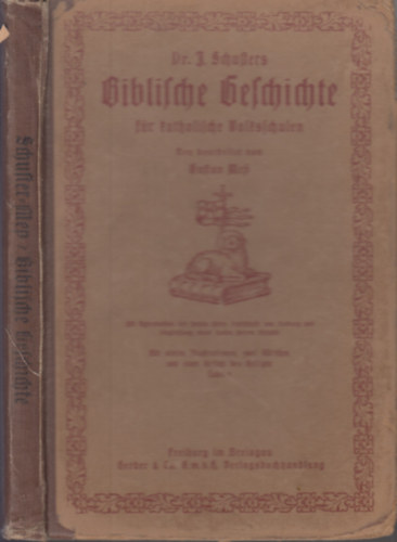 Dr. J. Schulters - Biblische Geschichte für katholische Volksschulen