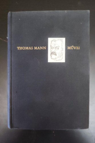 Thomas Mann - Fiorenza - Thomas Mann művei: Elbeszélések (Látomás / Az elbukott / A boldogság akarása / A halál / Mindernickel Tóbiás / Lujzi / Csalódás / Gladius Dei / Zűrzavar és kora bánat)