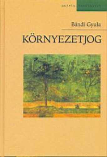 Bndi Gyula - Krnyezetjog
