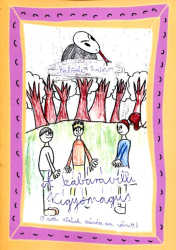 Babodi Bal�zs - A Sz�b�r�villi K�gy�m�gus