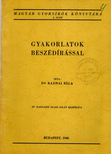 Dr. Radnai B�la - Gyakorlatok besz�d�r�ssal