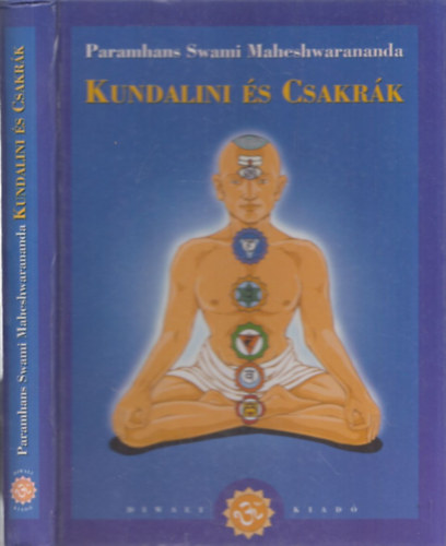 P. S. Maheshwarananda - Kundalini és csakrák