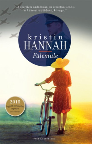 Kristin Hannah - Fülemüle