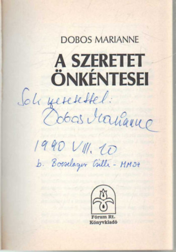Dobos Marianne - A szeretet nkntesei - dediklt