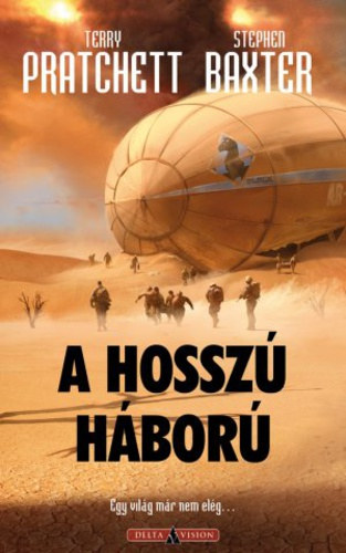 Terry Pratchett; Stephen Baxter - A hossz hbor