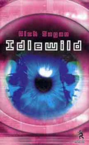 Nick Sagan - Idlewild