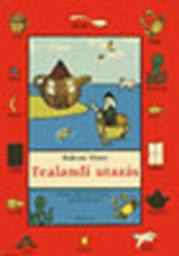 R�koss P�ter - Tealandi utaz�s 1. (K�pes angol nyelvk�nyv gyermekeknek)